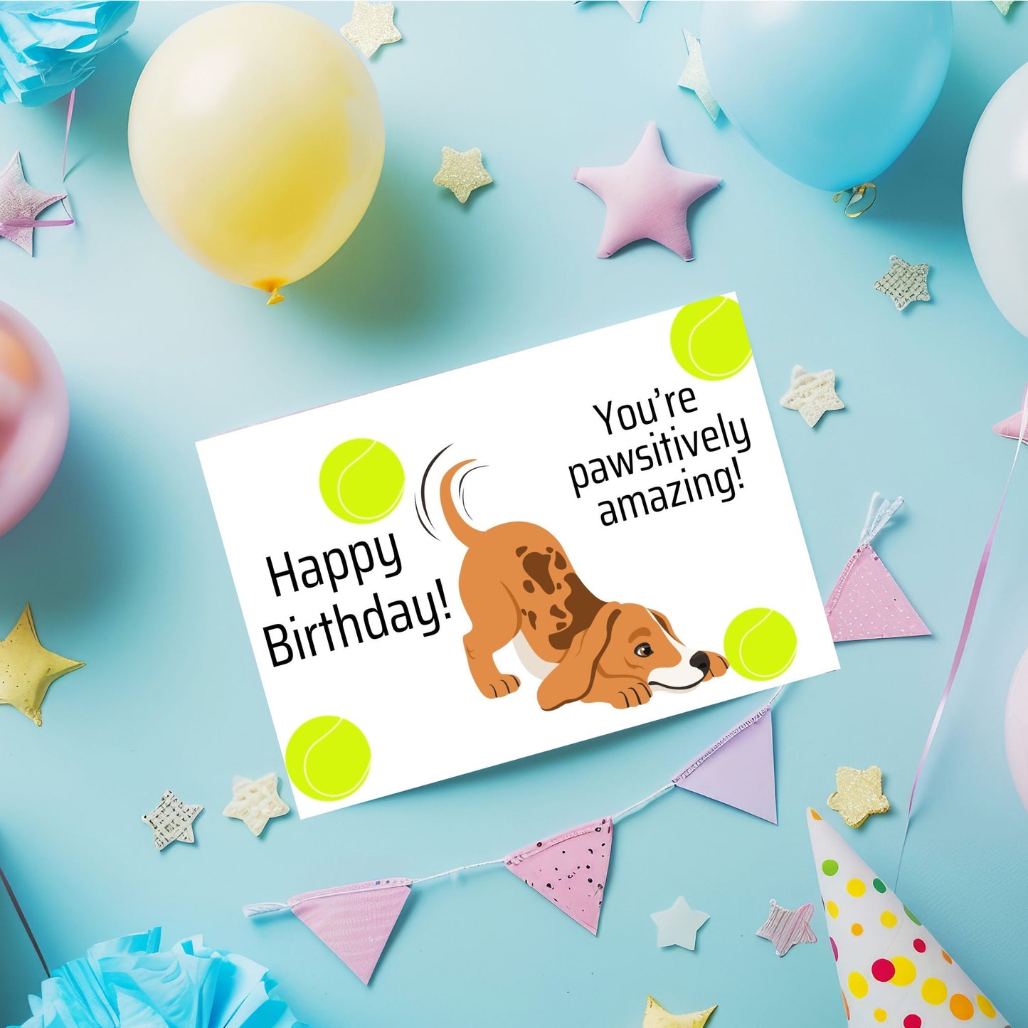 Printable "You're Pawsitively Amazing birthday card 7x5 inch