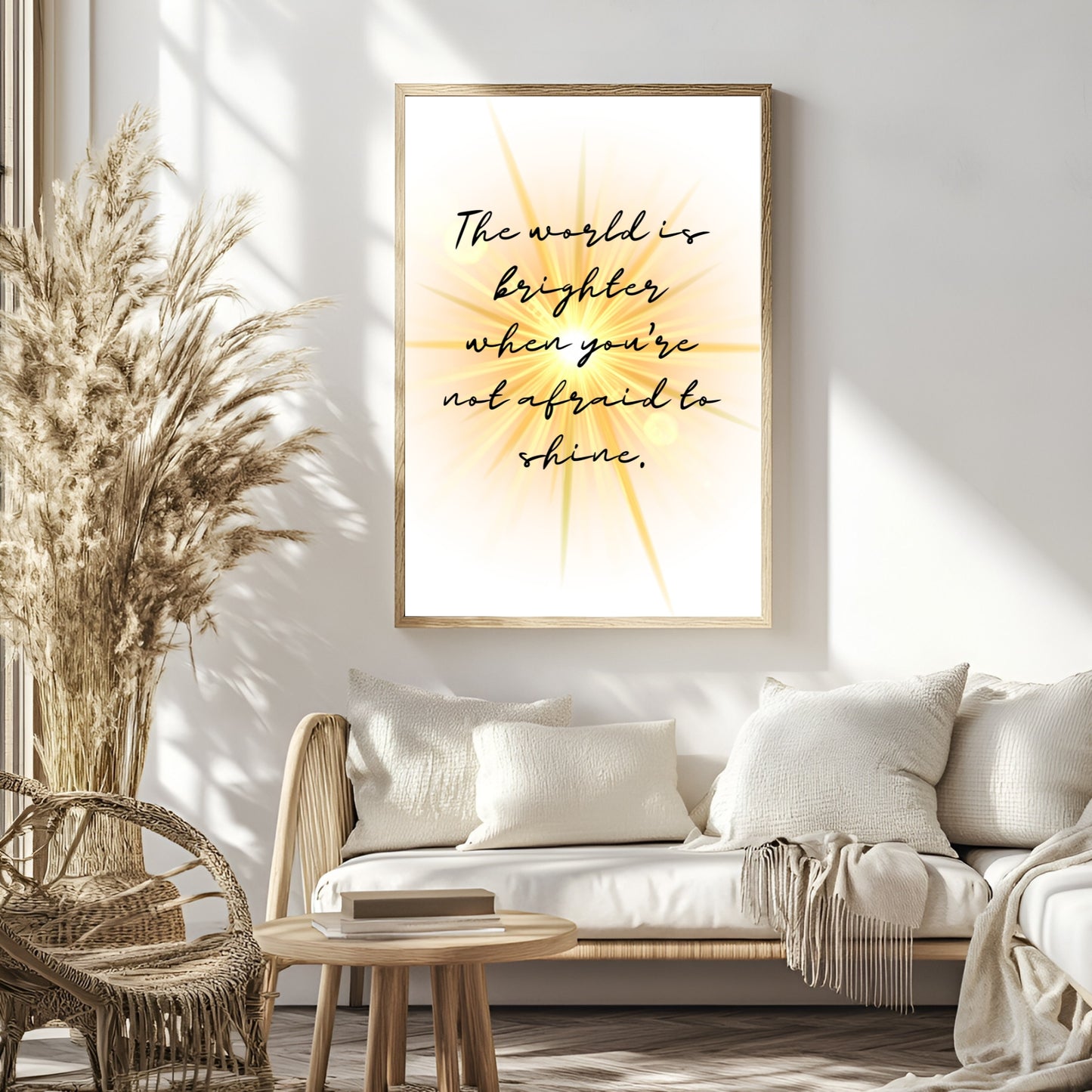 The world is brighter when you're not afraid to shine - Printable Wall Art