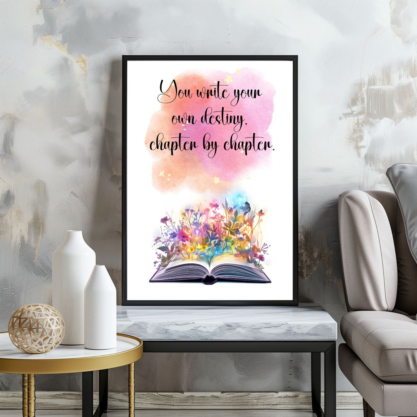 You write your own destiny chapter by chapter - Printable Wall Art