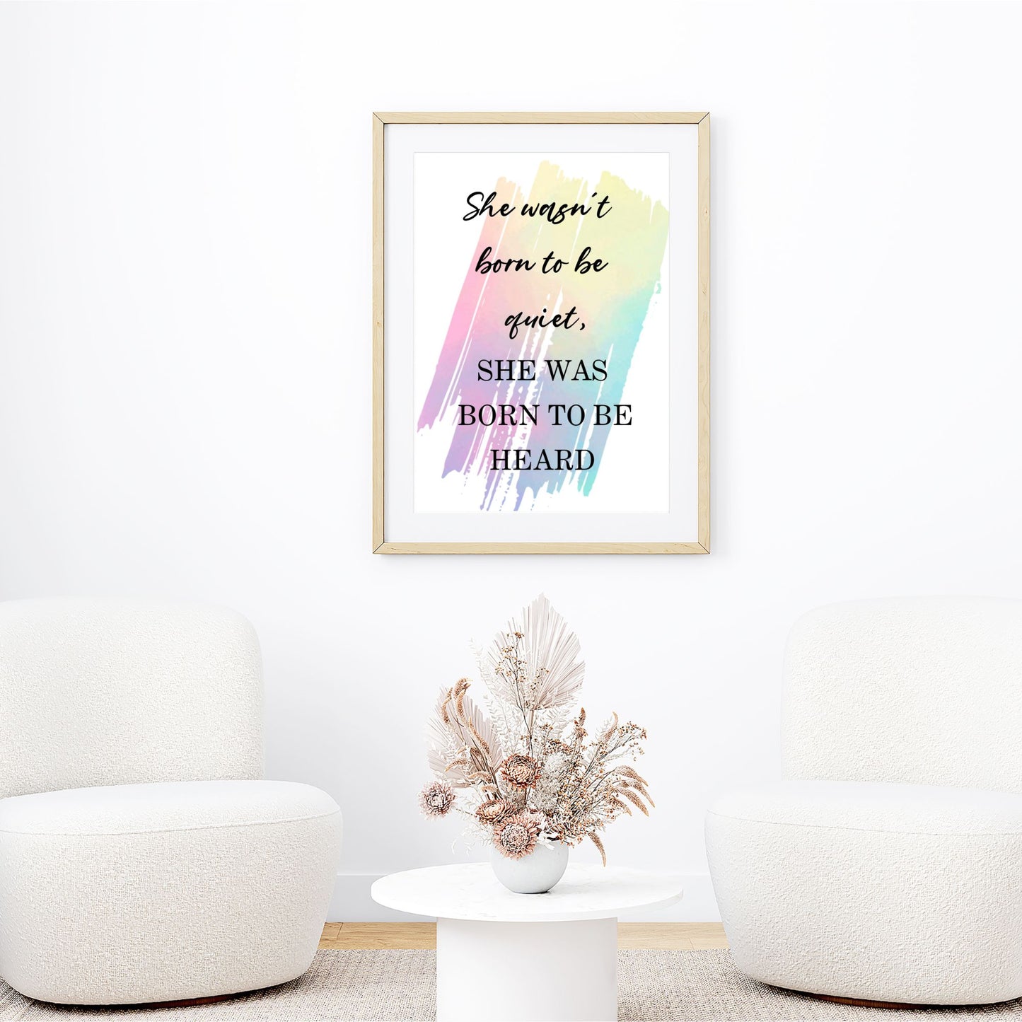 She wasn't born to be quiet, she was born to be heard - Printable Wall Art