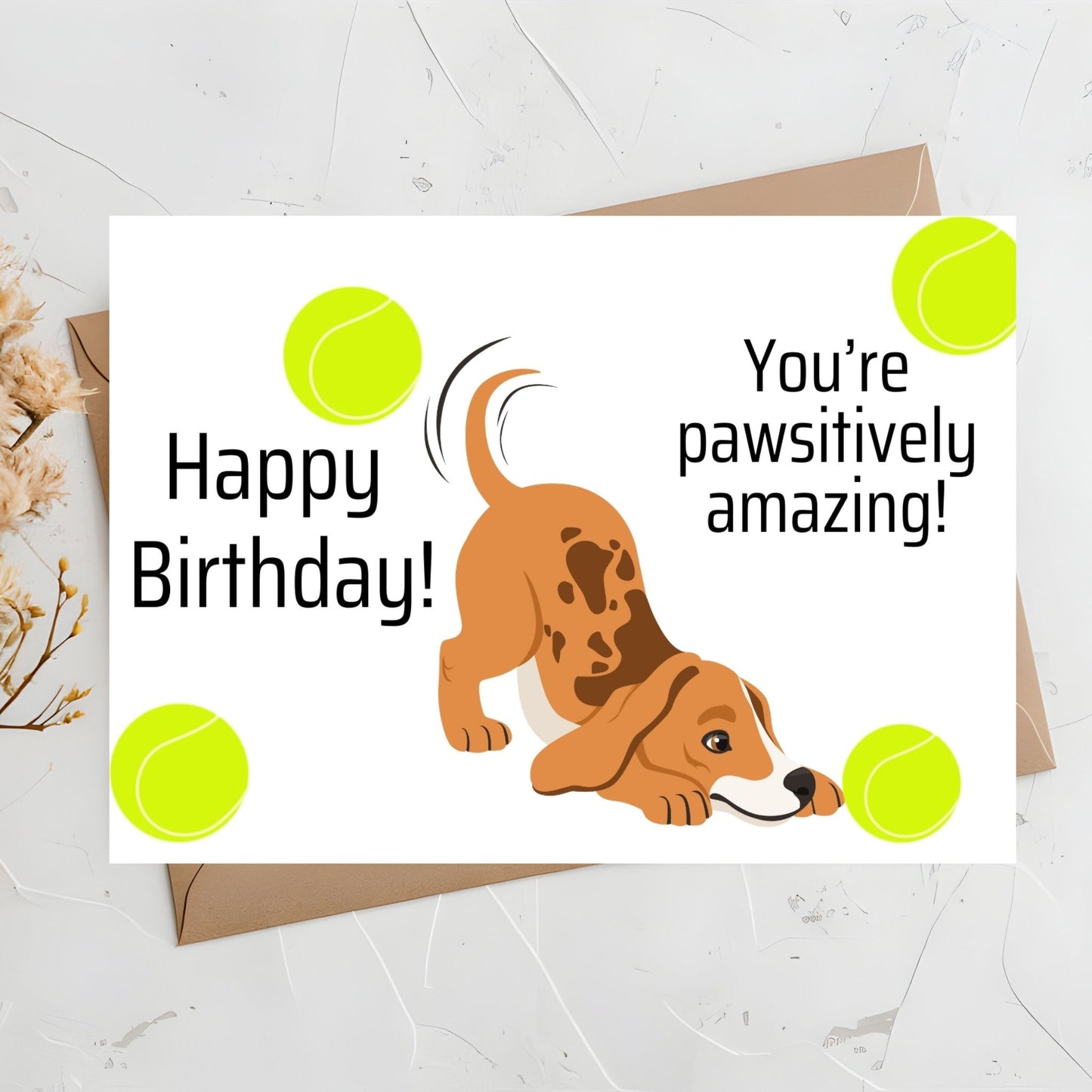 Printable "You're Pawsitively Amazing birthday card 7x5 inch