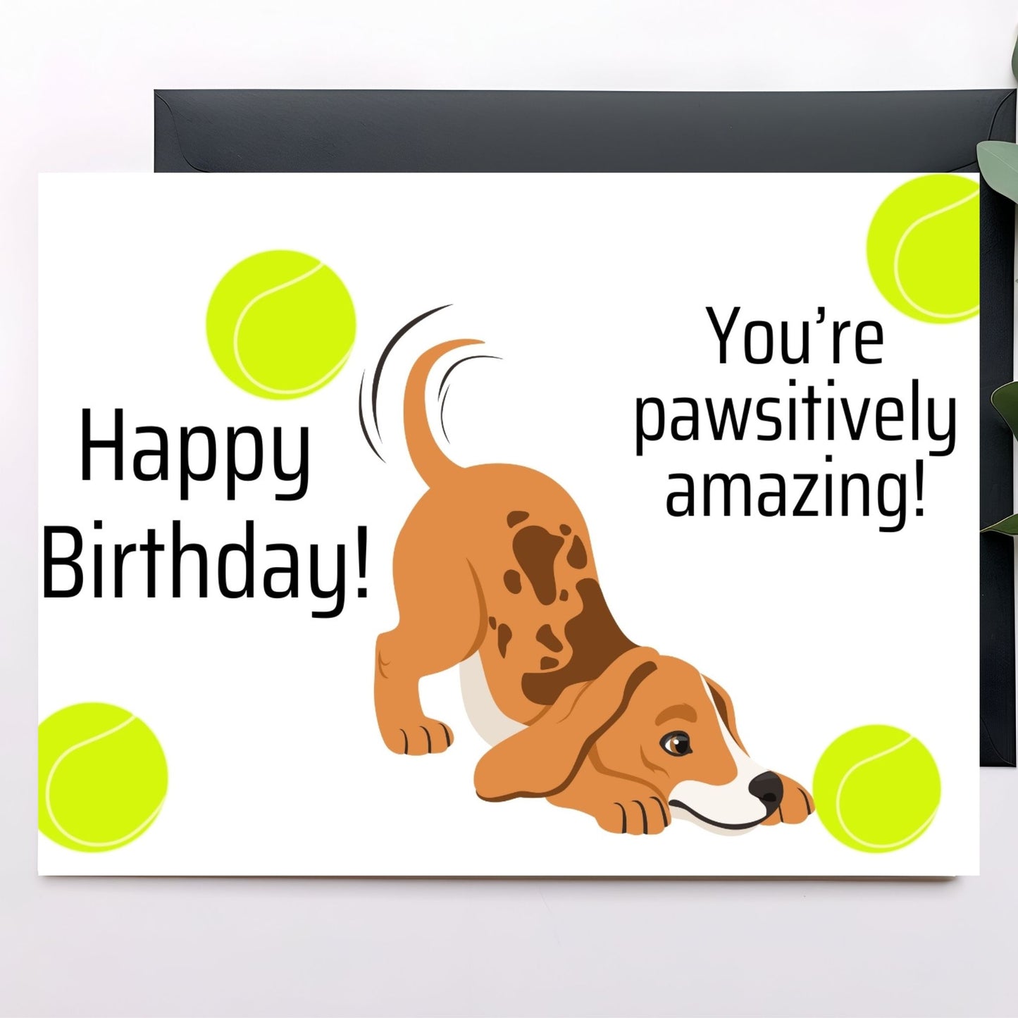 Printable "You're Pawsitively Amazing birthday card 7x5 inch