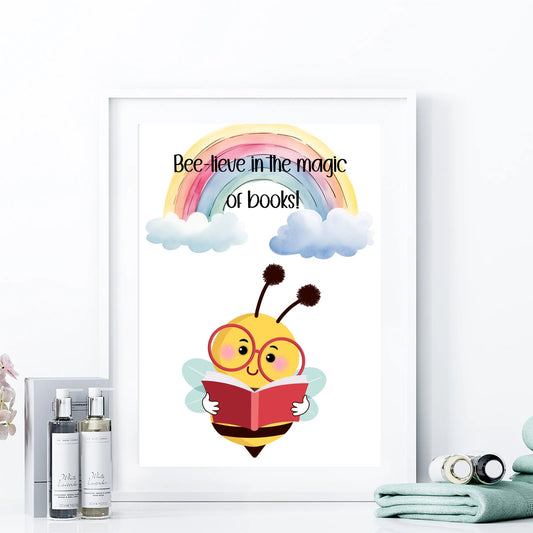 Bee-lieve in the magic of books - Printable Wall Art