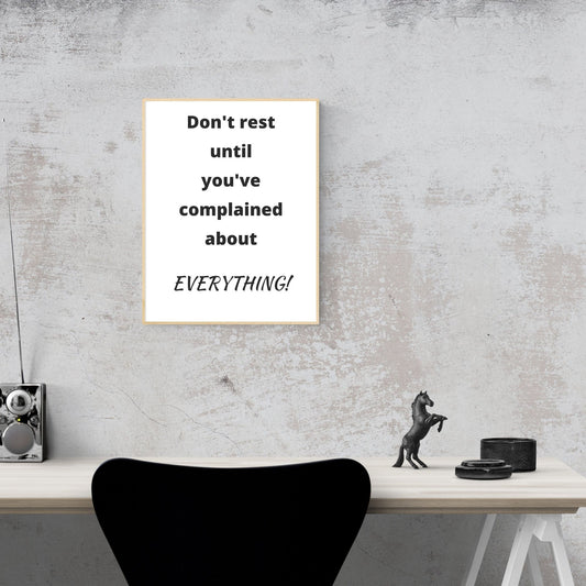 Digital Wall Art- Don't rest until...instant download